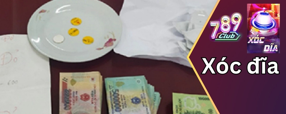 Xóc đĩa tiền thật là gì? Chơi xóc đĩa đổi tiền thật tại 789club 6 Cách kiếm tiền từ xóc đĩa